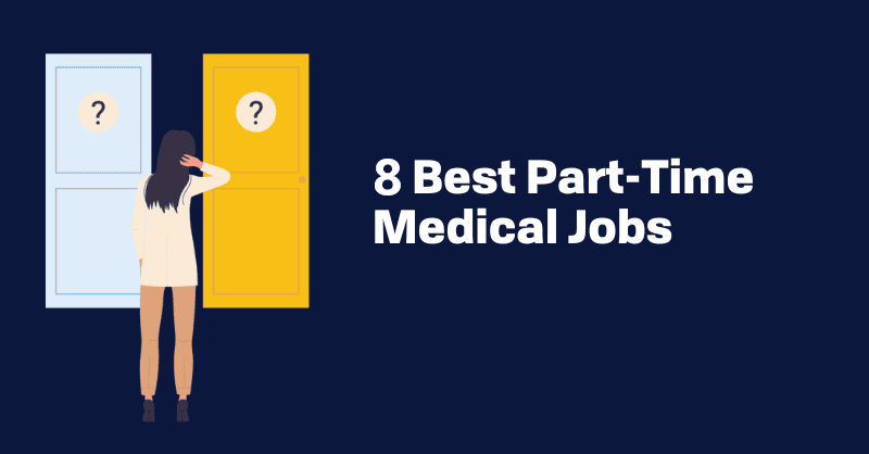 Top 8 Part-Time Jobs For Medical Students In The USA